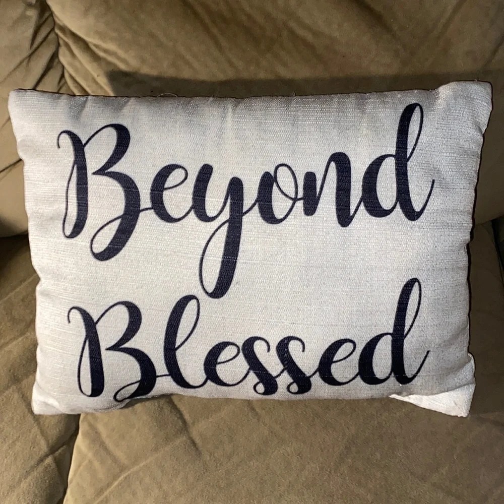 BEYOND BLESSED accent pillow